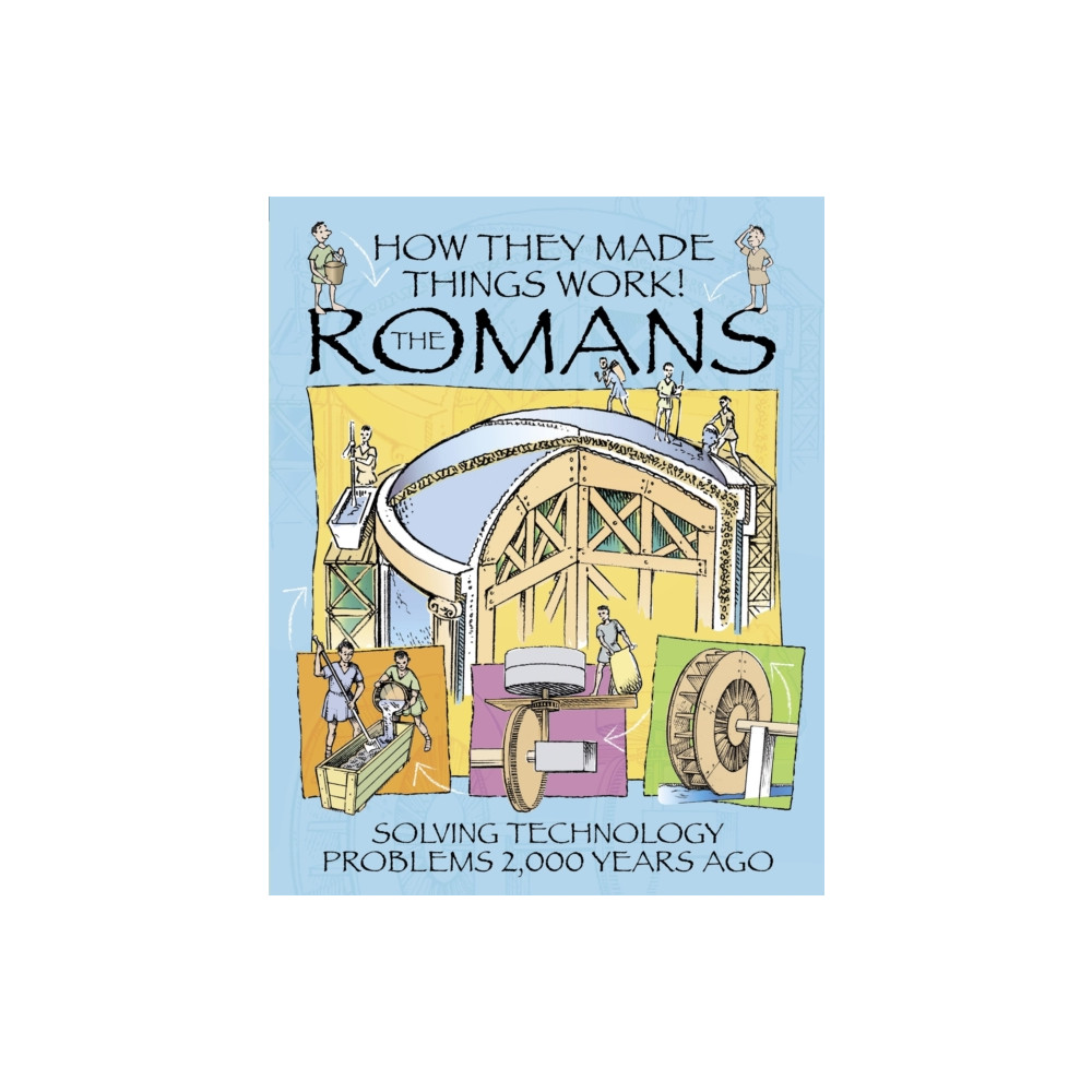 Produktbild för How They Made Things Work: Romans (häftad, eng)