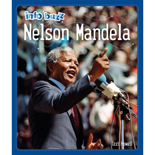 Hachette Children's Group Info Buzz: Black History: Nelson Mandela (häftad, eng)