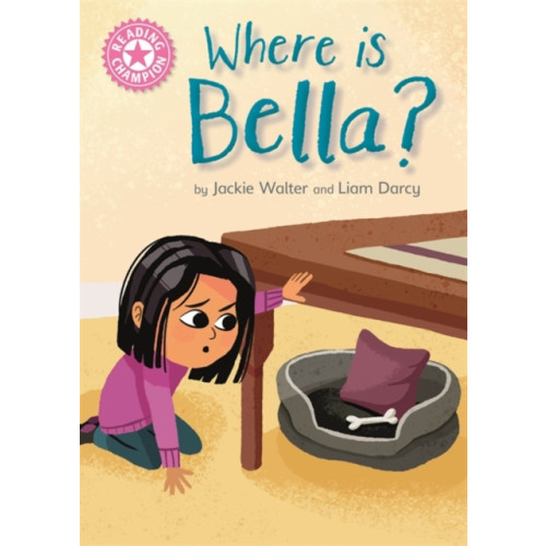 Hachette Children's Group Reading Champion: Where is Bella? (häftad, eng)