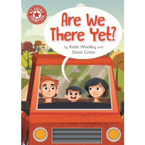 Hachette Children's Group Reading Champion: Are We There Yet? (häftad, eng)