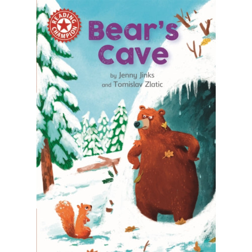 Hachette Children's Group Reading Champion: Bear's Cave (inbunden, eng)
