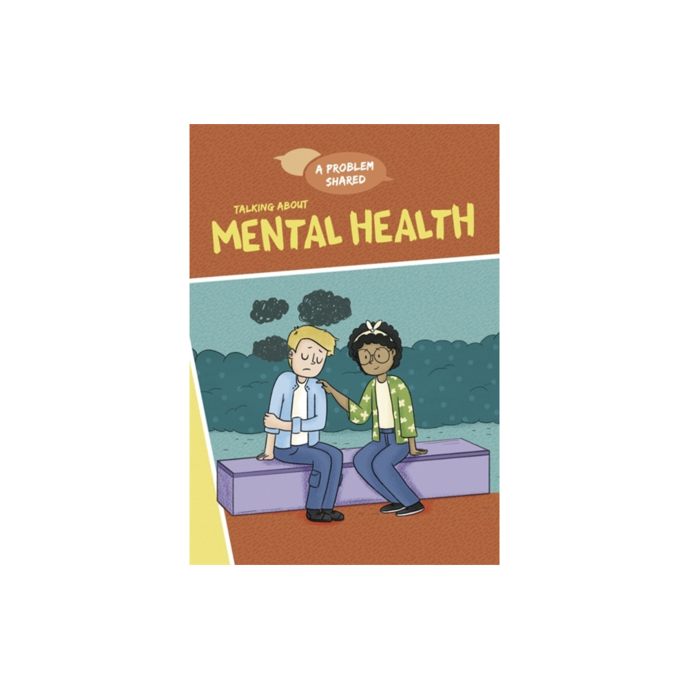 Produktbild för A Problem Shared: Talking About Mental Health (häftad, eng)