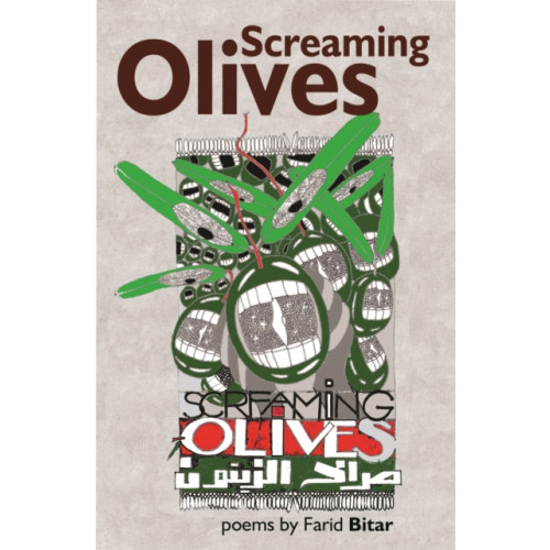 Smokestack Books Screaming Olives (häftad, eng)