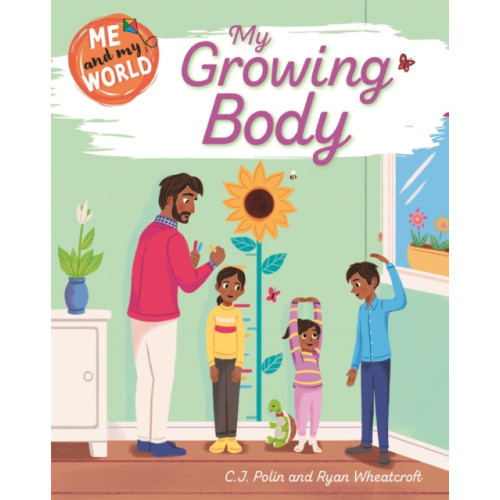 Hachette Children's Group Me and My World: My Growing Body (häftad, eng)