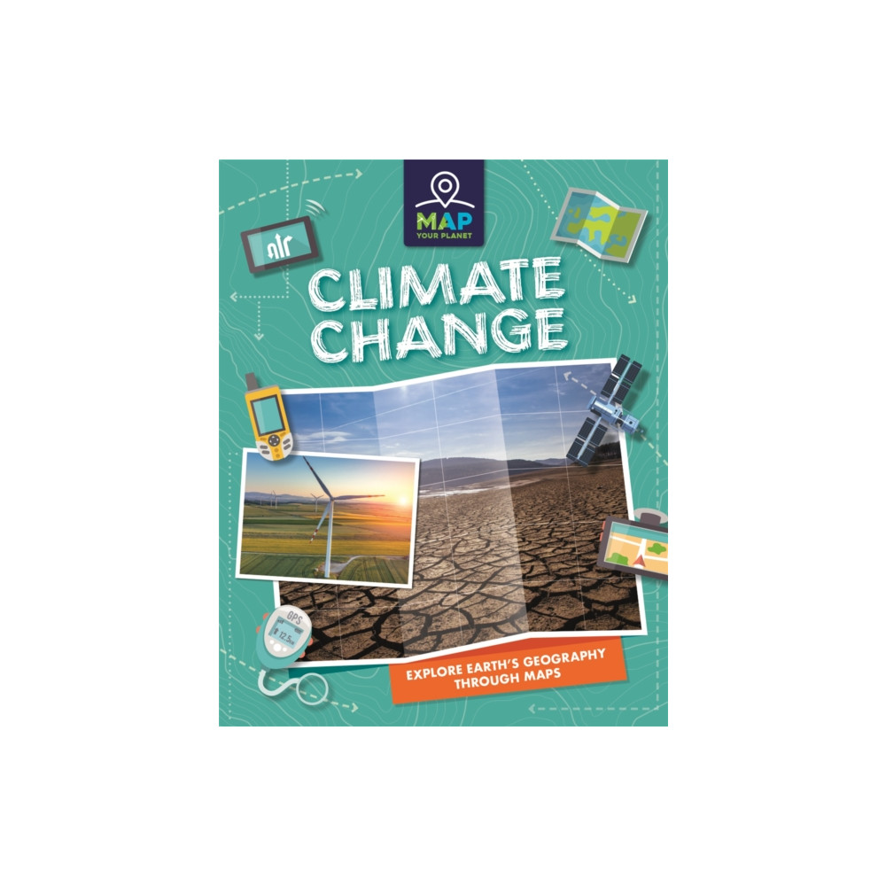 Produktbild för Map Your Planet: Climate Change (häftad, eng)