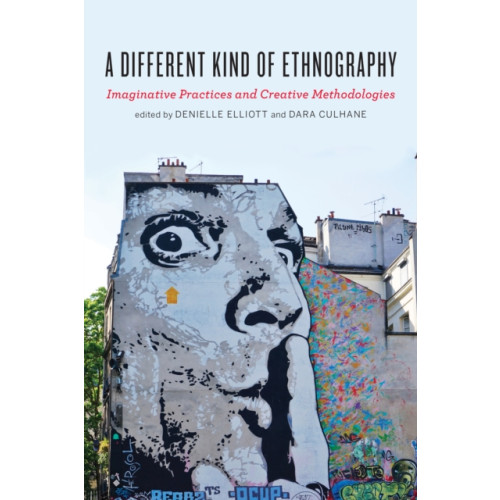 University of Toronto Press A Different Kind of Ethnography (häftad, eng)