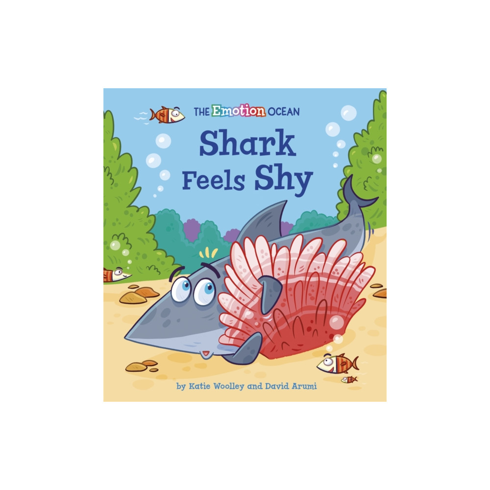 Produktbild för The Emotion Ocean: Shark Feels Shy (häftad, eng)