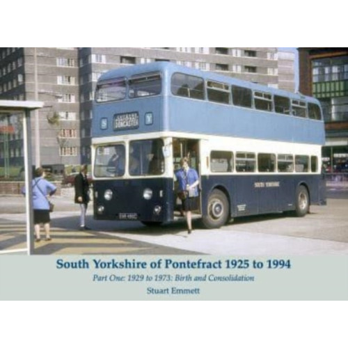 Stenlake Publishing South Yorkshire of Pontefract 1925 to 1994 (häftad, eng)