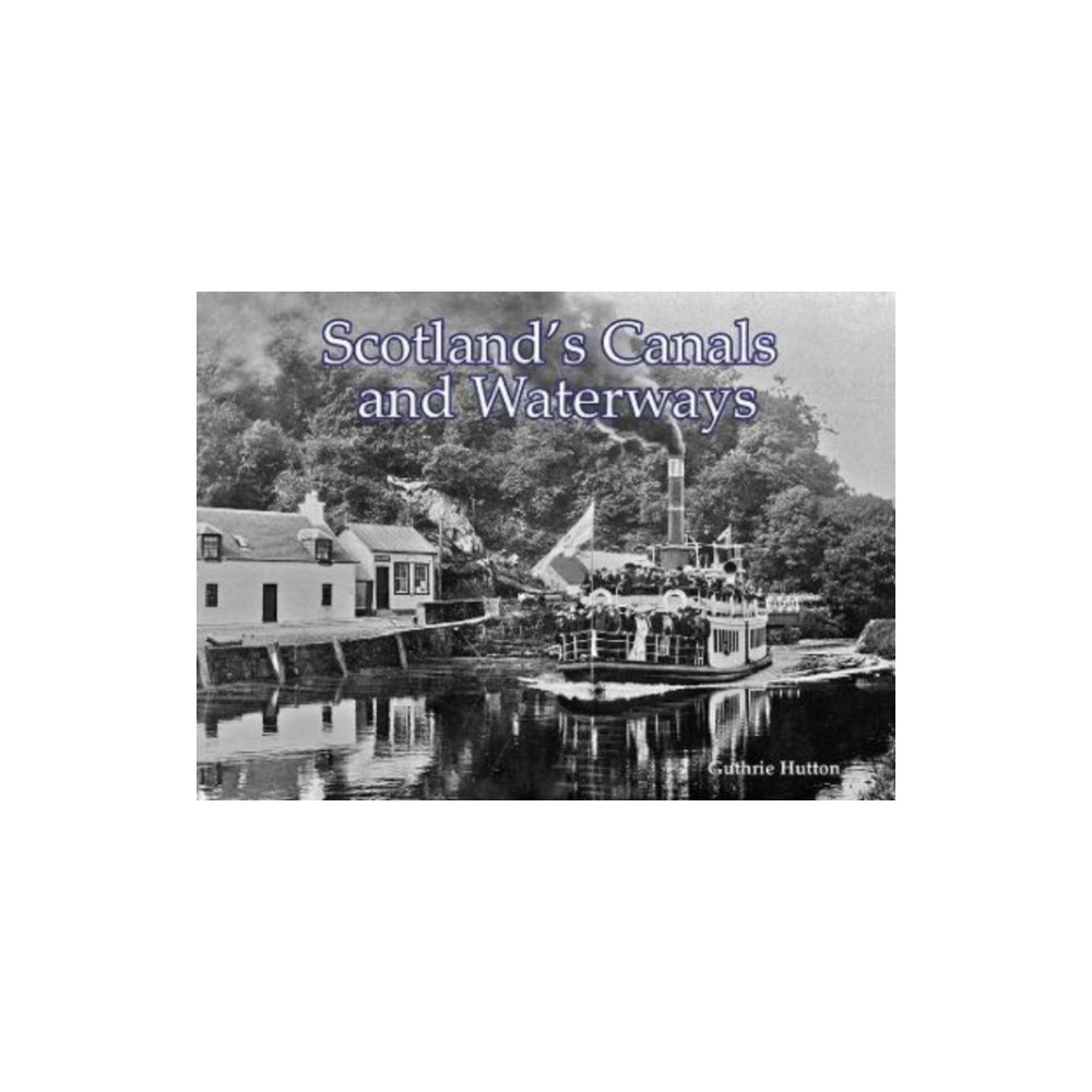 Produktbild för Scotland's Canals and Waterways (häftad, eng)
