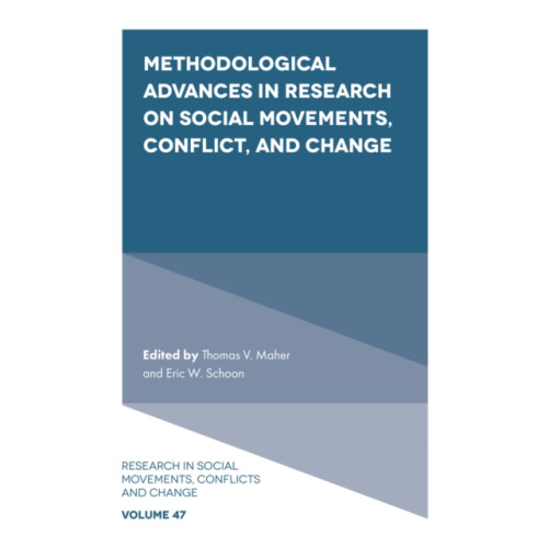 Emerald Publishing Limited Methodological Advances in Research on Social Movements, Conflict, and Change (inbunden, eng)