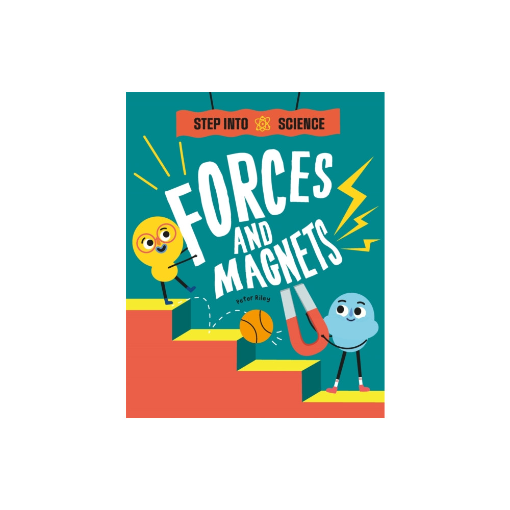 Produktbild för Step Into Science: Forces and Magnets (inbunden, eng)
