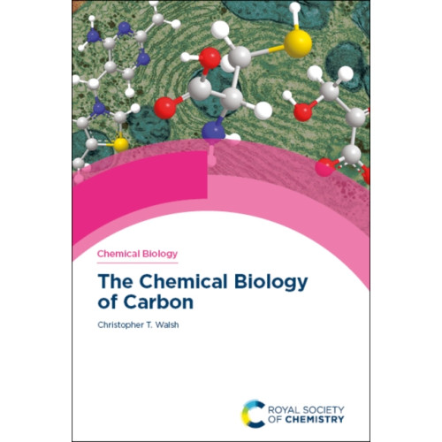 Royal Society of Chemistry Chemical Biology of Carbon (inbunden, eng)