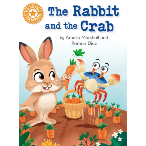 Hachette Children's Group Reading Champion: The Rabbit and the Crab (häftad, eng)