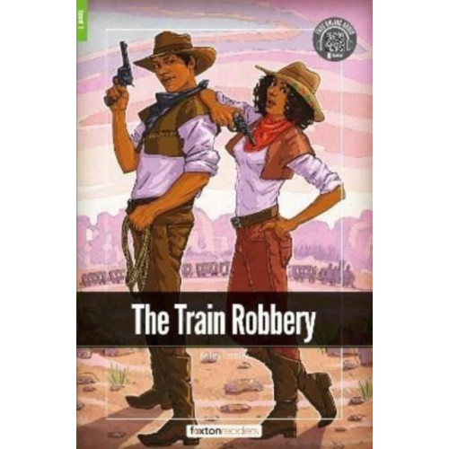 Foxton Books The Train Robbery - Foxton Readers Level 1 (400 Headwords CEFR A1-A2) with free online AUDIO (häftad, eng)