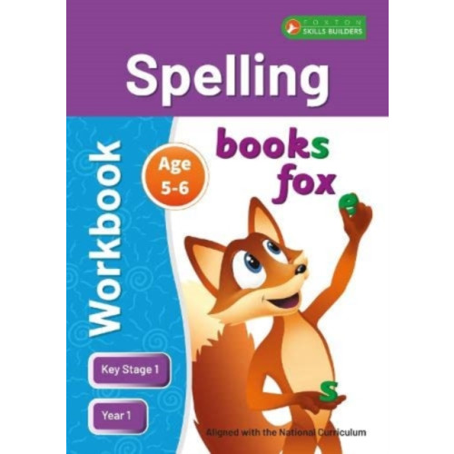 Foxton Books KS1 Spelling Workbook for Ages 5-6 (Year 1) Perfect for learning at home or use in the classroom (häftad, eng)