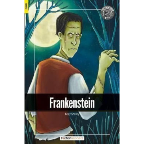 Foxton Books Frankenstein - Foxton Readers Level 3 (900 Headwords CEFR B1) with free online AUDIO (häftad, eng)