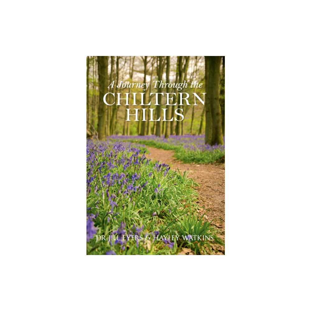 Produktbild för A Journey Through the Chiltern Hills (häftad, eng)