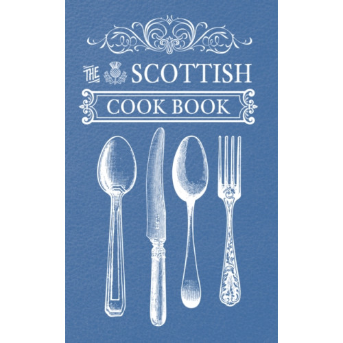 Amberley Publishing The Scottish Cook Book (häftad, eng)