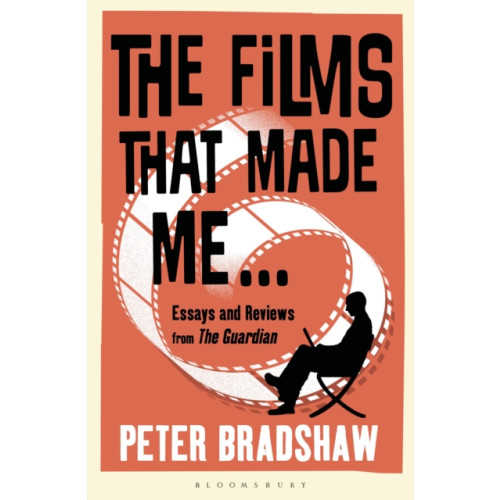 Bloomsbury Publishing PLC The Films That Made Me... (häftad, eng)