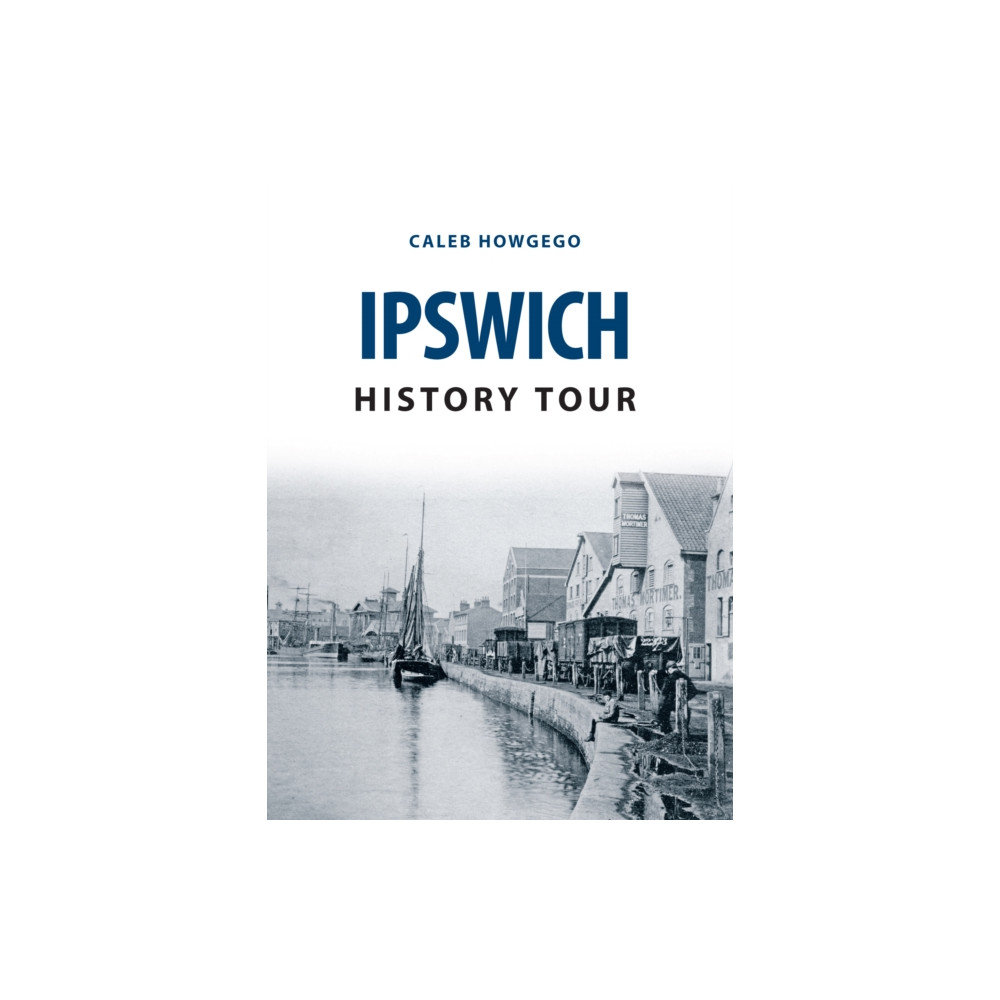 Produktbild för Ipswich History Tour (häftad, eng)