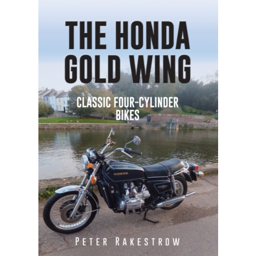 Amberley Publishing The Honda Gold Wing (häftad, eng)