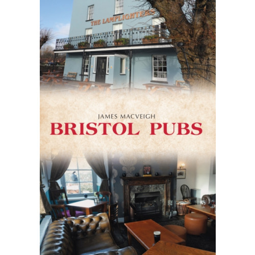 Amberley Publishing Bristol Pubs (häftad, eng)