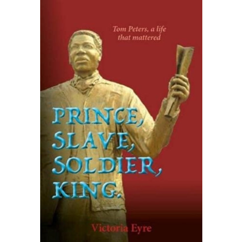 Unicorn Publishing Group Prince Slave Soldier King (inbunden, eng)