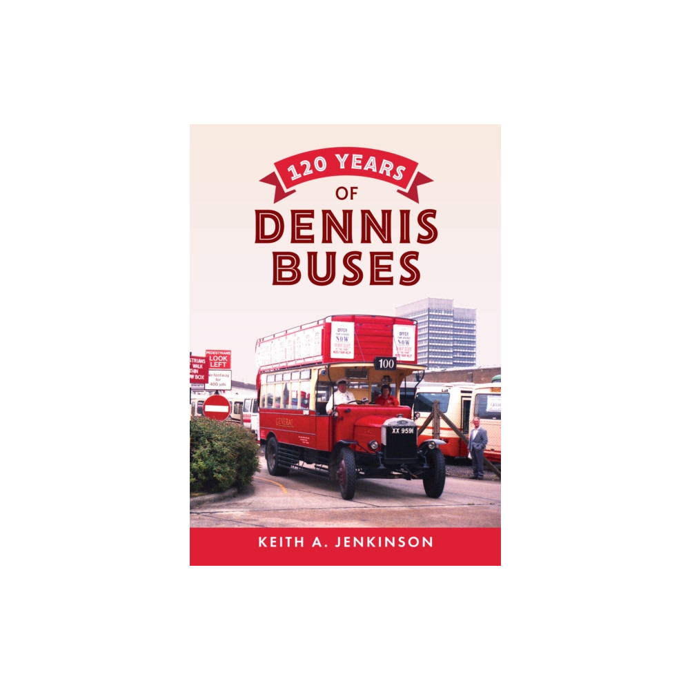 Produktbild för 120 Years of Dennis Buses (häftad, eng)