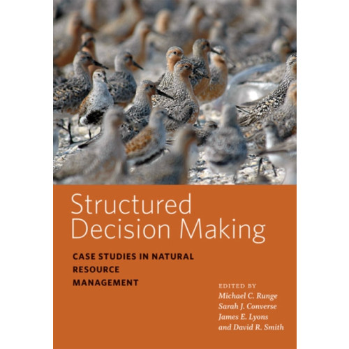 Johns Hopkins University Press Structured Decision Making (inbunden, eng)