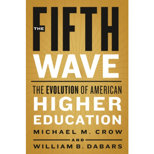 Johns Hopkins University Press The Fifth Wave (inbunden, eng)