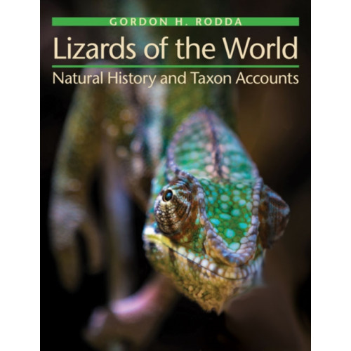 Johns Hopkins University Press Lizards of the World (inbunden, eng)