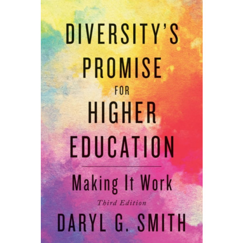 Johns Hopkins University Press Diversity's Promise for Higher Education (häftad, eng)