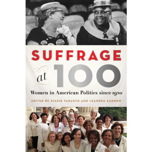 Johns Hopkins University Press Suffrage at 100 (häftad, eng)