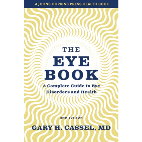 Johns Hopkins University Press The Eye Book (häftad, eng)