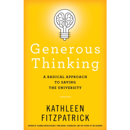 Johns Hopkins University Press Generous Thinking (häftad, eng)