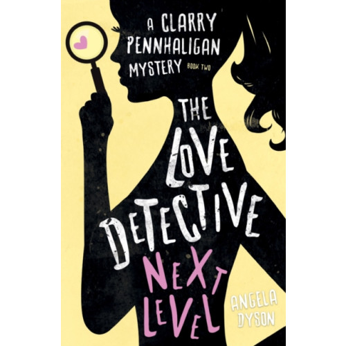 Troubador Publishing The Love Detective: Next Level (häftad, eng)