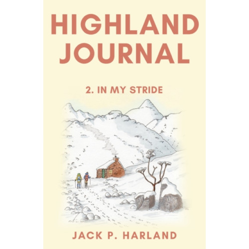 Troubador Publishing Highland Journal (häftad, eng)