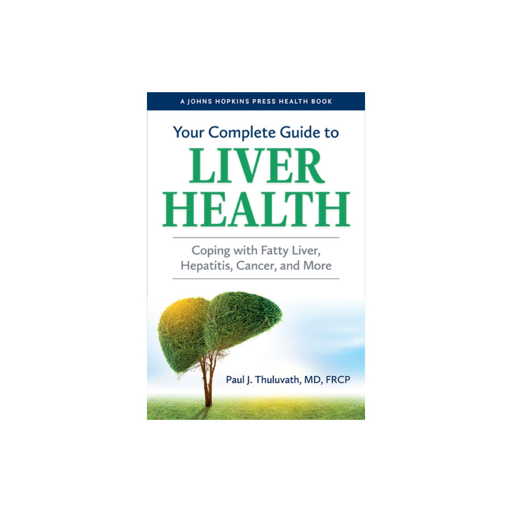 Produktbild för Your Complete Guide to Liver Health (häftad, eng)