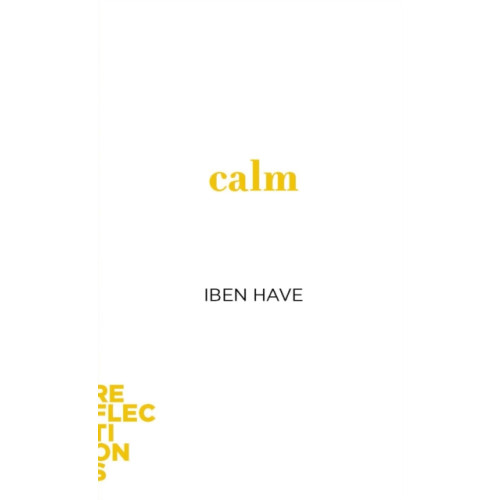 Johns Hopkins University Press Calm (häftad, eng)