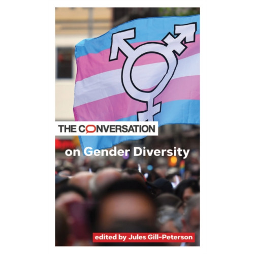 Johns Hopkins University Press The Conversation on Gender Diversity (häftad, eng)