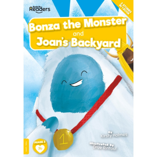 BookLife Publishing Bonza the Monster and Joan and the Big Sail (Non-Decodable) (häftad, eng)
