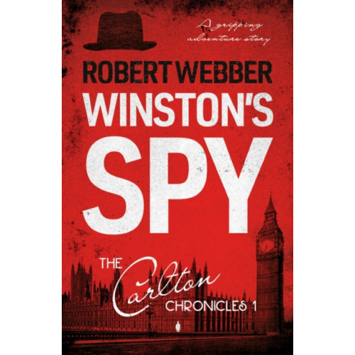 Troubador Publishing Winston's Spy (häftad, eng)