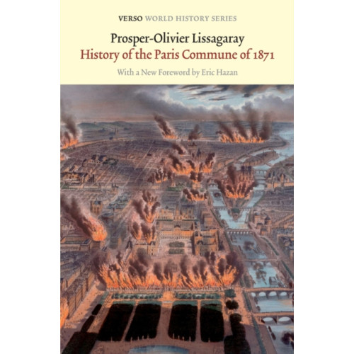 Verso Books The History of the Paris Commune of 1871 (häftad, eng)