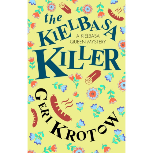 Joffe Books The Kielbasa Killer (häftad, eng)