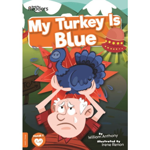 BookLife Publishing My Turkey Is Blue (häftad, eng)