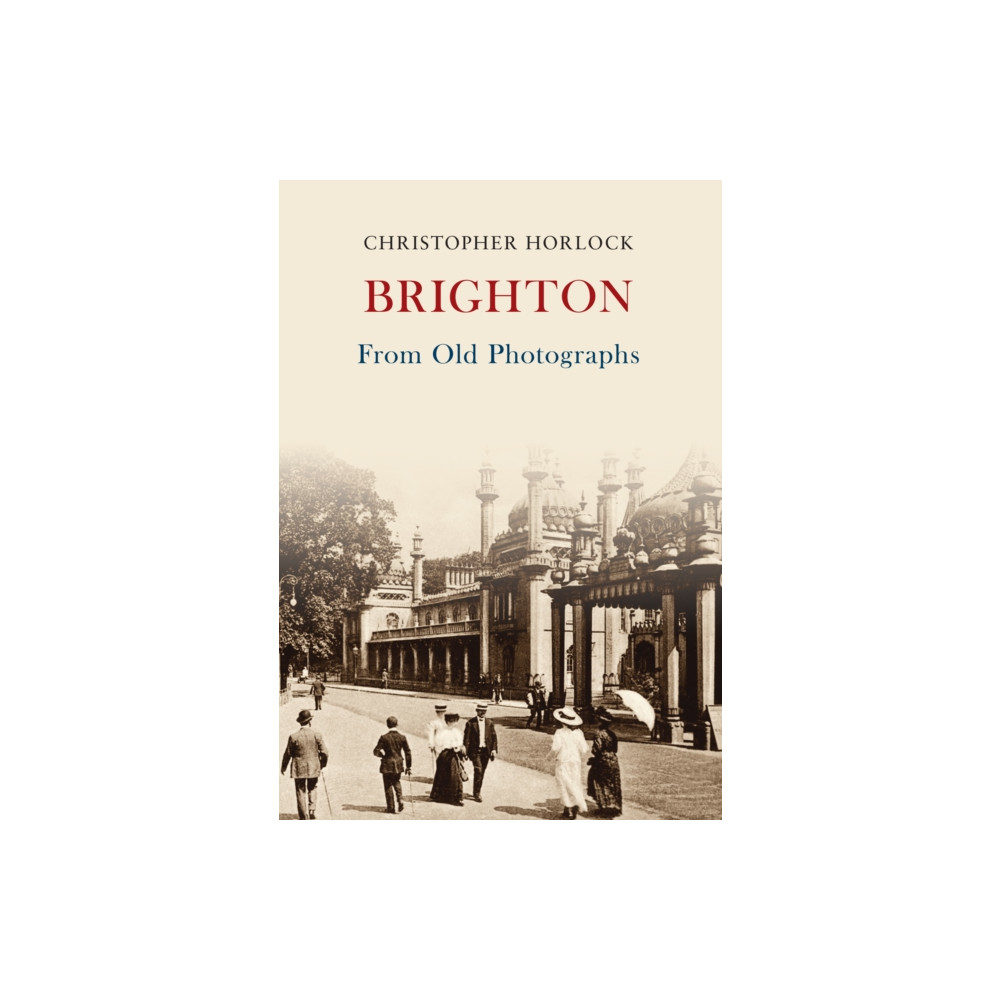 Produktbild för Brighton From Old Photographs (häftad, eng)