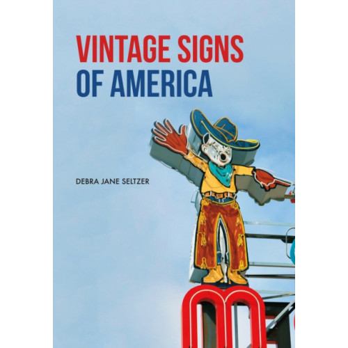 Amberley Publishing Vintage Signs of America (häftad, eng)