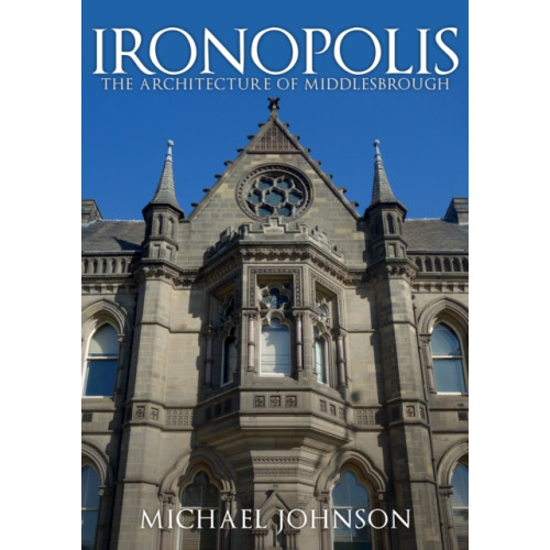 Amberley Publishing Ironopolis (häftad, eng)