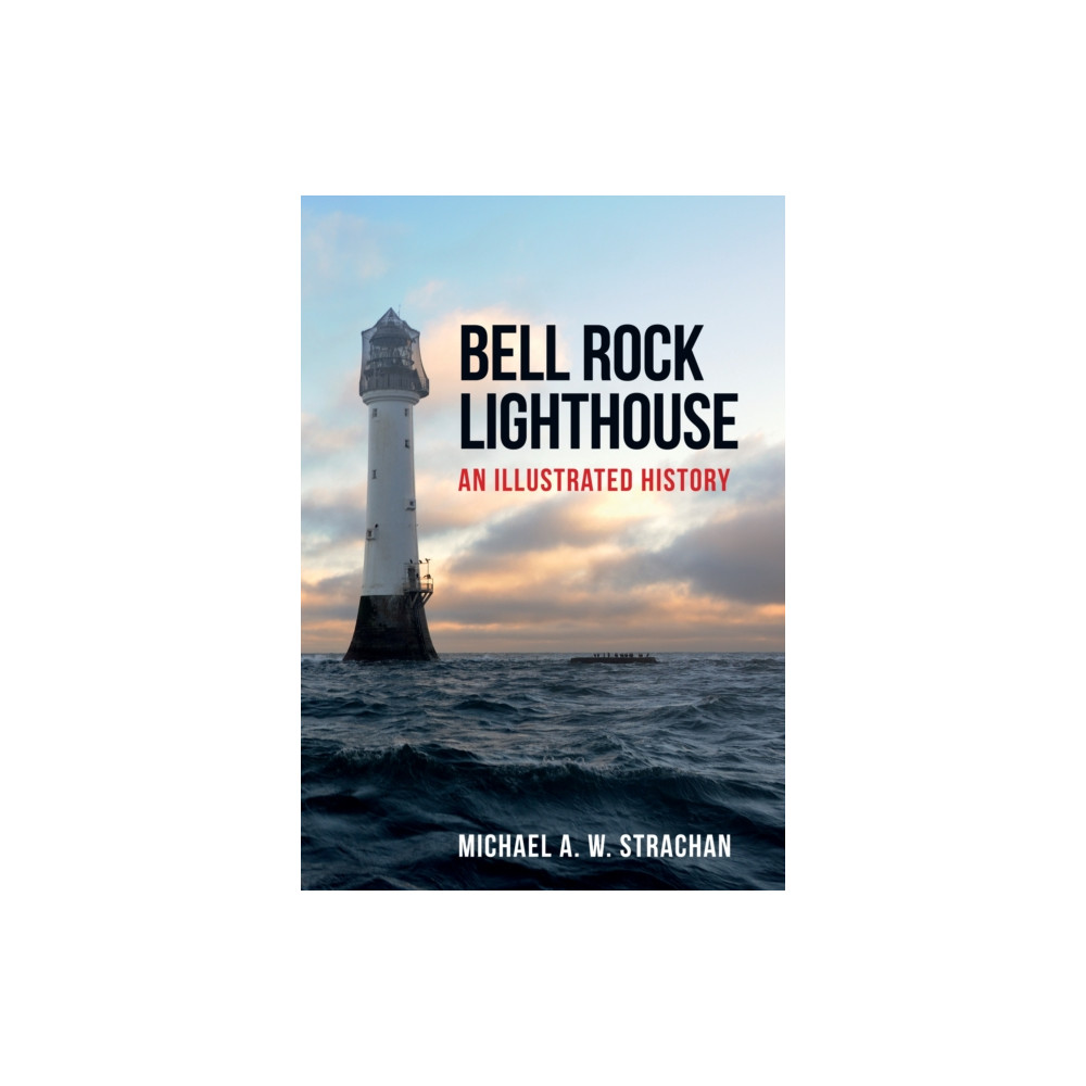Produktbild för Bell Rock Lighthouse (häftad, eng)
