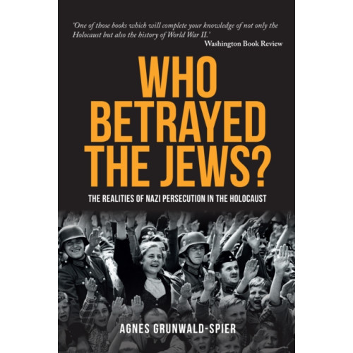 Amberley Publishing Who Betrayed the Jews? (häftad, eng)